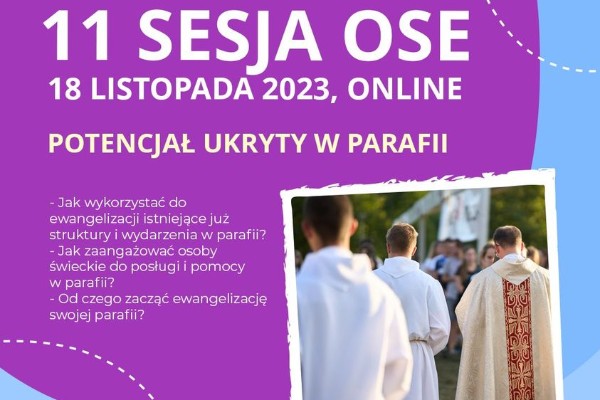 III semestr V edycji Ogólnopolskiej Szkoły Ewangelizatorów "Ewangelizujemy parafię!"